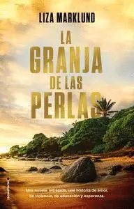 Granja de las Perlas, la