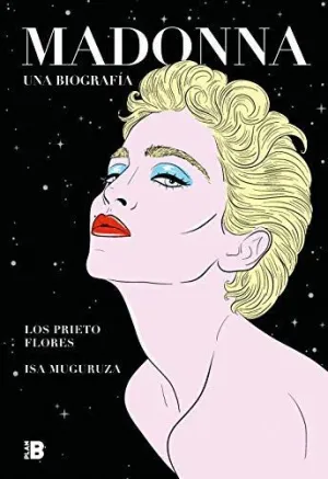 MADONNA. UNA BIOGRAFIA