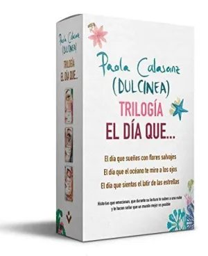 ESTUCHE ´TRILOGIA EL DIA QUE´ (TRES VOLUMENES: EL DIA QUE SUEÑES CON FLORES SALVAJES - EL DIA QUE EL