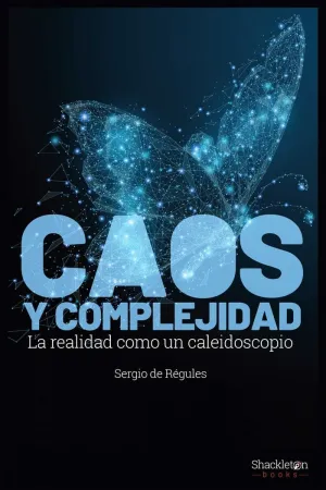 CAOS Y COMPLEJIDAD CAOS Y COMPLEJIDAD