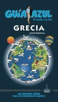 GUIA AZUL: GRECIA CONTINENTAL GUIA AZUL: GRECIA CONTINENTAL