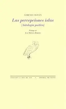 LAS PERCEPCIONES ISLAS (ANTOLOGÍA POÉTICA)