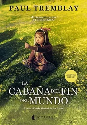 La Cabaña del Fin del Mundo