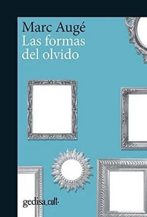 FORMAS DEL OLVIDO, LAS