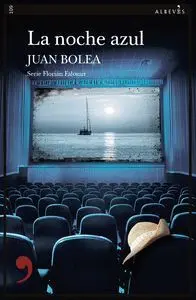 LA NOCHE AZUL (SERIE FLORIAN FALOMIR)