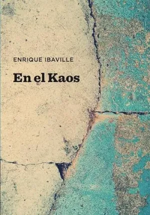EN EL KAOS