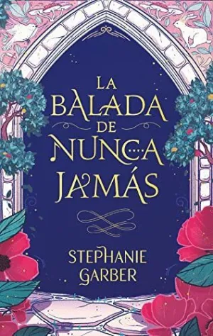 LA BALADA DE NUNCA JAMAS