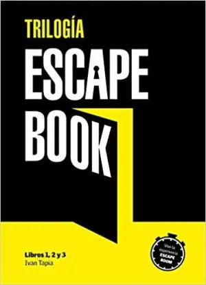 TRILOGÍA ESCAPE BOOK (LIBROS 1, 2 Y 3) TRILOGÍA ESCAPE BOOK (LIBROS 1, 2 Y 3)
