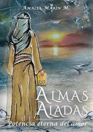 Almas Aladas Iii: Potencia Eterna del Amor