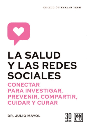 SALUD Y LAS REDES SOCIALES, LA.