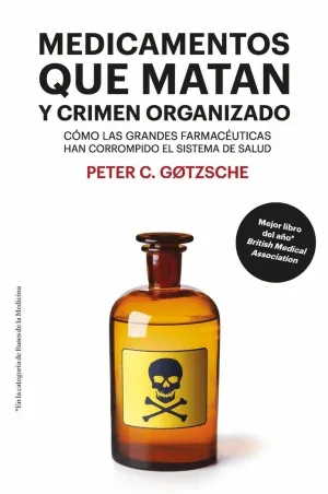 MEDICAMENTOS QUE MATAN Y CRIMEN ORGANIZADO MEDICAMENTOS QUE MATAN Y CRIMEN ORGANIZADO
