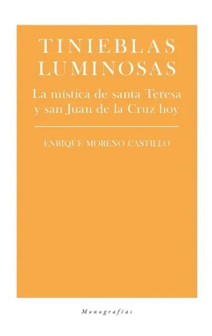TINIEBLAS LUMINOSAS: <BR>
