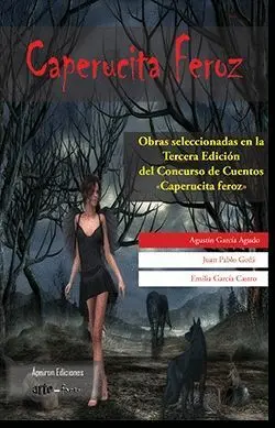 CAPERUCITA FEROZ (3ª EDICION)