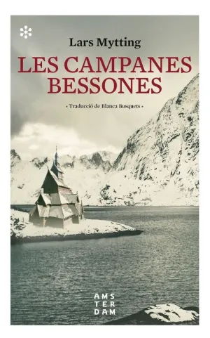 CAMPANES BESSONES, LES