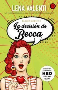 LA DECISIÓN DE BECCA