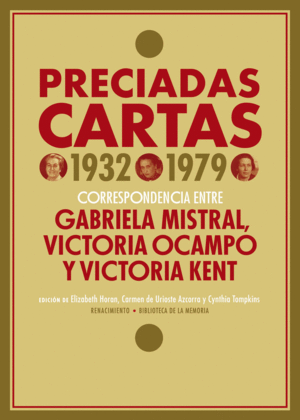 PRECIADAS CARTAS (1932-1979). CORRESPONDENCIA