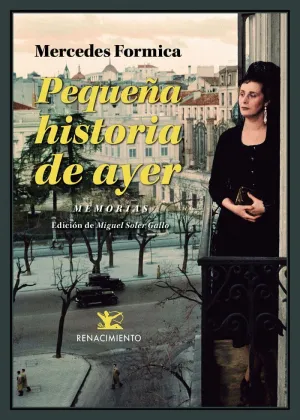 PEQUEÑA HISTORIA DE AYER: MEMORIAS