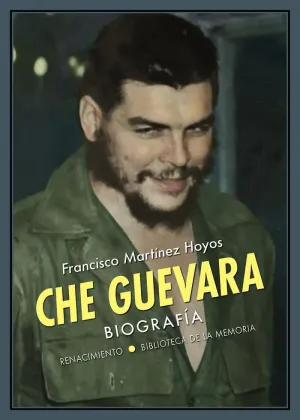 CHE GUEVARA: BIOGRAFIA