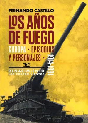 LOS AÑOS DE FUEGO: EUROPA. EPISODIOS Y PERSONAJES