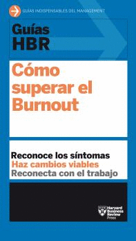 CÓMO SUPERAR EL BURNOUT.