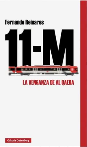 11-M. LA VENGANZA DE AL QAEDA