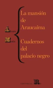 LA MANSIÓN DE ARAUCAÍMA / CUADERNOS DEL PALACIO NEGRO