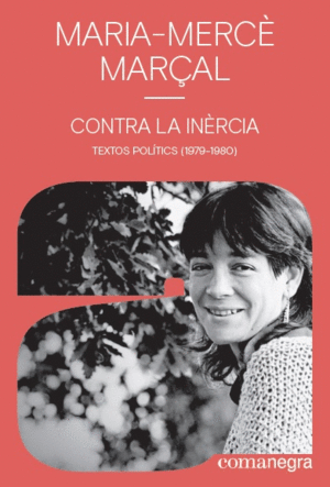 CONTRA LA INÈRCIATEXTOS POLÍTICS (1979-1980)