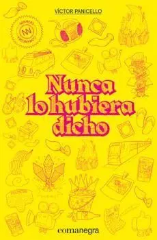 NUNCA LO HUBIERA DICHO