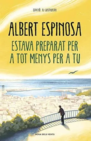 ESTAVA PREPARAT PER A TOT MENYS PER A TU