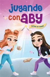 JUGANDO CON ABY. TORNEO DE MAGIA