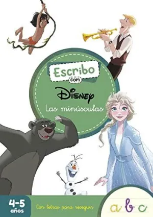 ESCRIBO CON DISNEY. LAS MINUSCULAS (4-5 AÑOS)