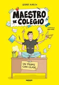 MAESTRO DE COLEGIO. UN PROFE CON CLASE MAESTRO DE COLEGIO. UN PROFE CON CLASE