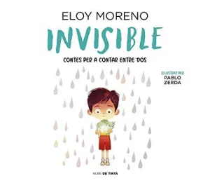 INVISIBLE. CONTES PER A CONTAR ENTRE DOS