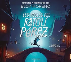 LES REGLES DEL RATOLI PEREZ