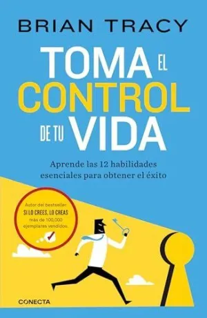 TOMA EL CONTROL DE TU VIDA