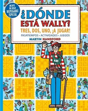 DONDE ESTA WALLY? ¡TRES,DOS, UNO A JUGAR!