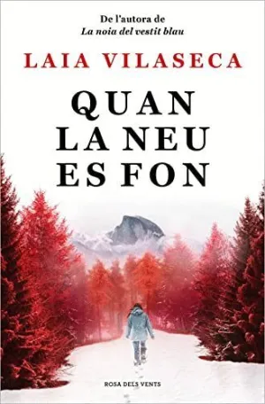 Quan la Neu Es Fon