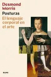POSTURAS. EL LENGUAJE CORPORAL EN EL ARTE