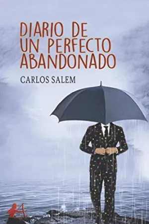 Diario de un Perfecto Abandonado
