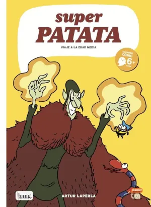 SUPERPATATA: VIAJE A LA EDAD MEDIA