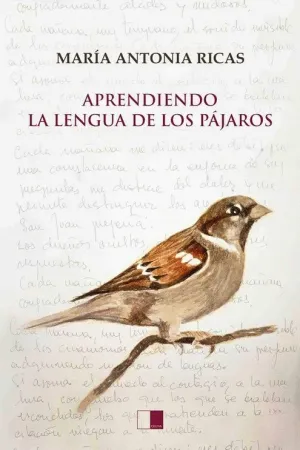 APRENDIENDO LA LENGUA DE LOS PAJAROS.