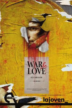 WAR & LOVE. INSPIRADA LIBREMENTE EN ´GUERRA Y PAZ´ DE LEV. N. TOLSTOI