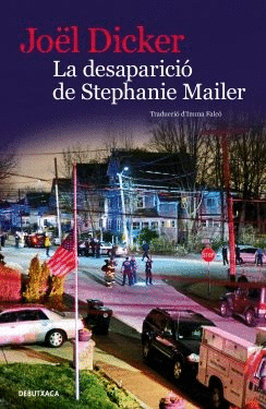 LA DESAPARICIÓ DE STEPHANIE MAILER (CATALÀ)