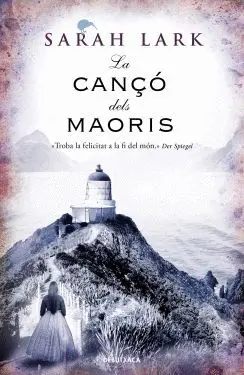CANÇO DELS MAORIS, LA CANÇO DELS MAORIS, LA