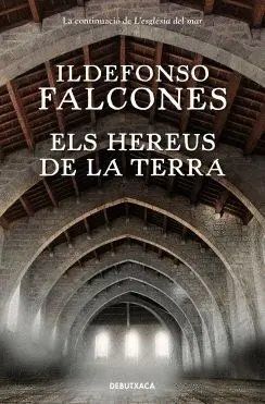 Hereus de la Terra, Els