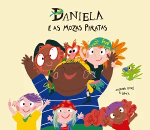 DANIELA E AS MOZAS PIRATAS (GALEGO)