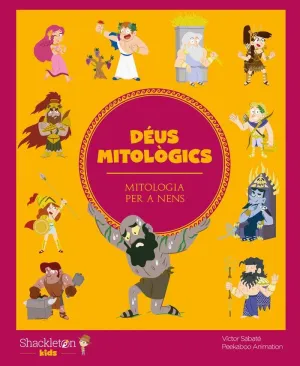 DÉUS MITOLÒGICS (MITOLOGIA PER A NENS)