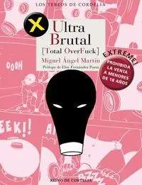 ULTRA BRUTAL (TOTAL OVERFUCK)
