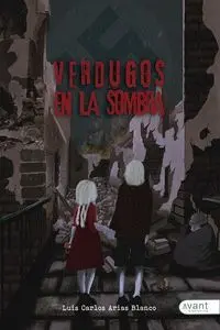 VERDUGOS EN LA SOMBRA