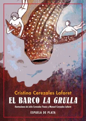 EL BARCO ´LA GRULLA´